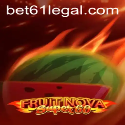 Descubra o Emocionante Mundo de FruitNovaSuper60 com bet61.com